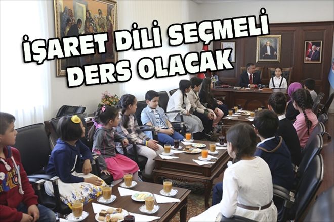 İŞARET DİLİ SEÇMELİ DERS OLACAK