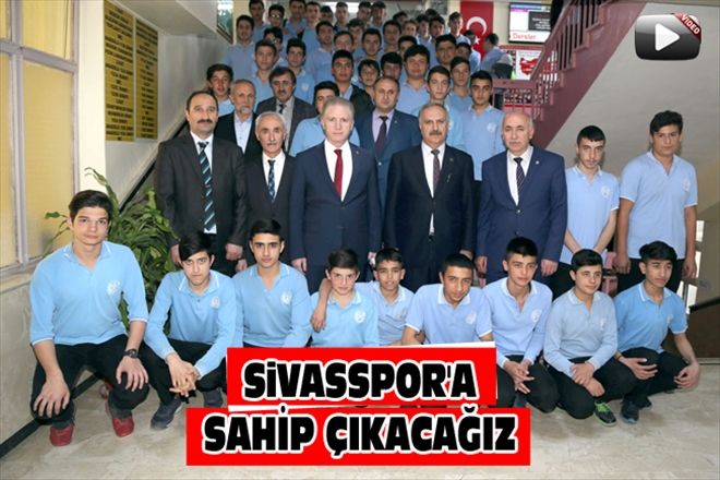 SiVASSPOR´A SAHİP ÇIKACAĞIZ