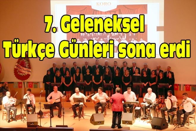 7. Geleneksel Türkçe Günleri sona erdi