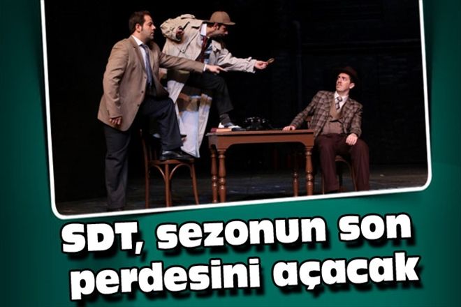 SDT, sezonun son perdesini açacak