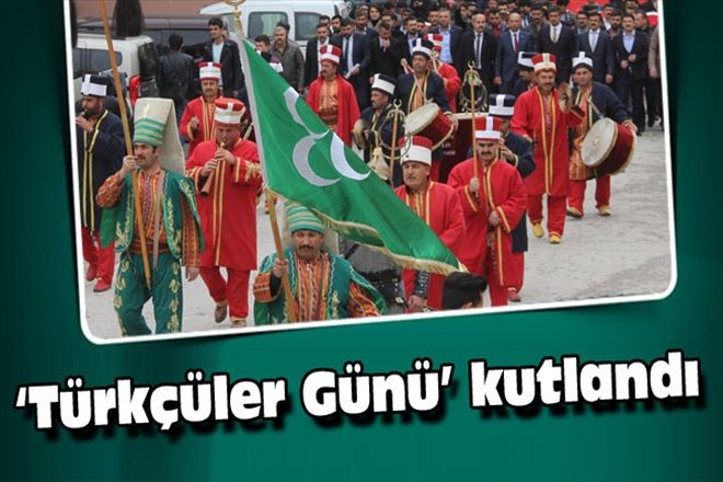 Türkçüler Günü´ kutlandı