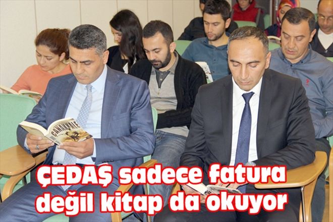 ÇEDAŞ sadece fatura değil kitap da okuyor