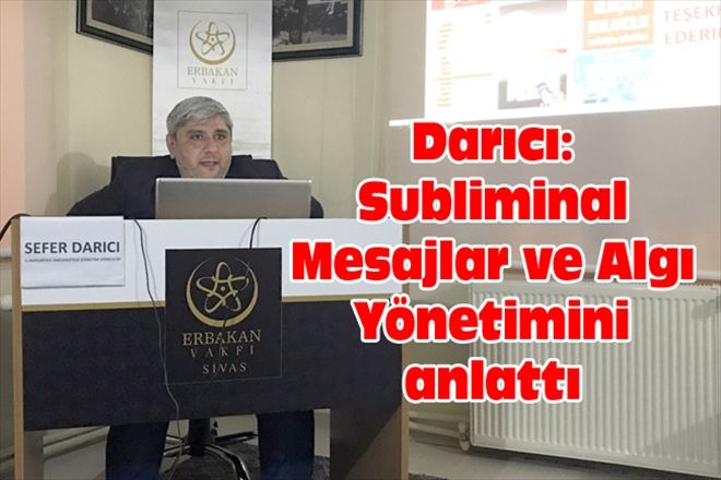 Darıcı: Subliminal Mesajlar ve Algı Yönetimini anlattı 