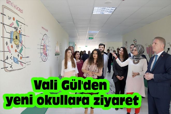 Vali Gül´den yeni okullara ziyaret
