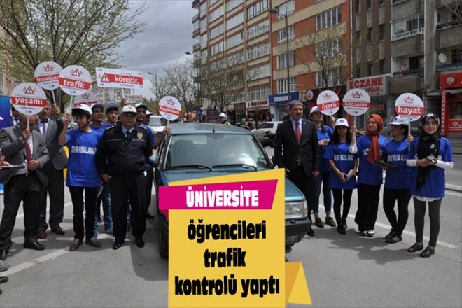 Üniversite öğrencileri trafik kontrolü yaptı