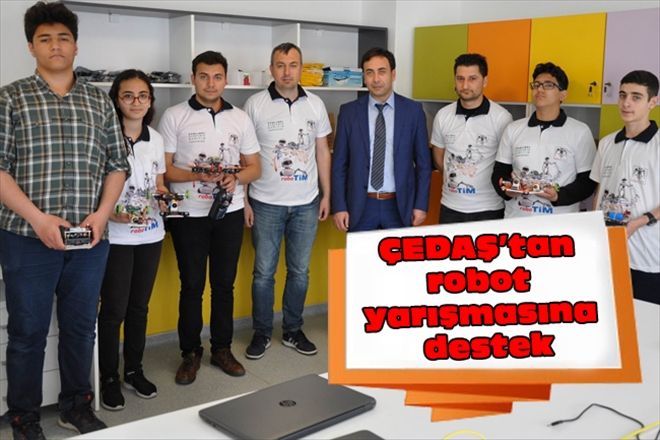 ÇEDAŞ´tan robot yarışmasına destek