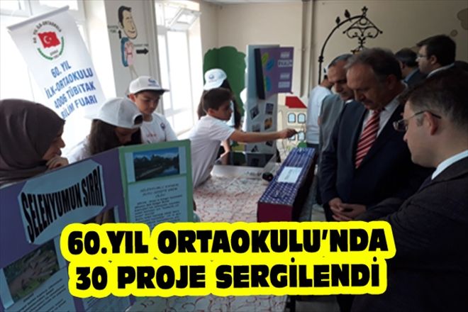 60.YIL ORTAOKULU´NDA 30 PROJE SERGİLENDİ