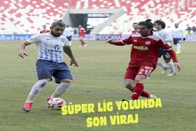 SÜPER LİG YOLUNDA SON VİRAJ