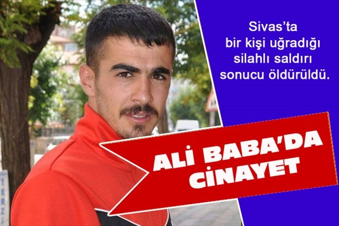 ALİ BABA´DA CİNAYET