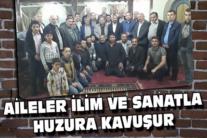 AİLELER İLİM VE SANATLA HUZURA KAVUŞUR