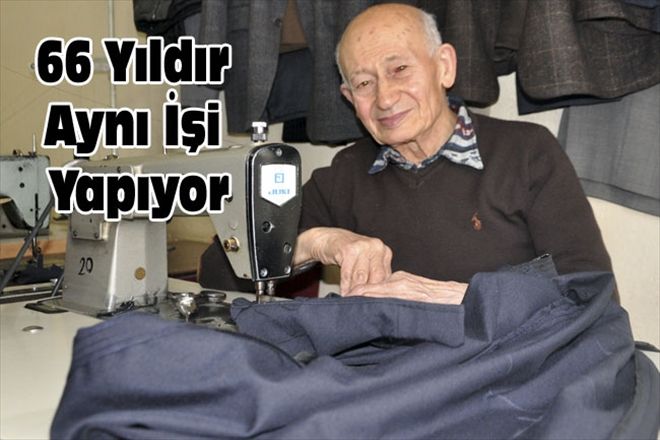 66 Yıldır Aynı İşi Yapıyor