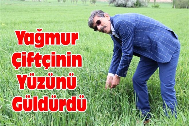 Yağmur Çiftçinin Yüzünü Güldürdü