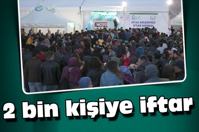 2 bin kişiye iftar