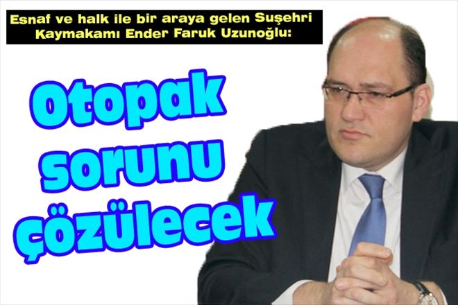 Otopak sorunu çözülecek