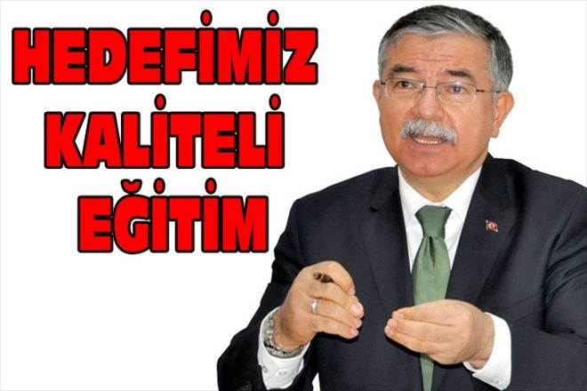 HEDEFİMİZ KALİTELİ EĞİTİM