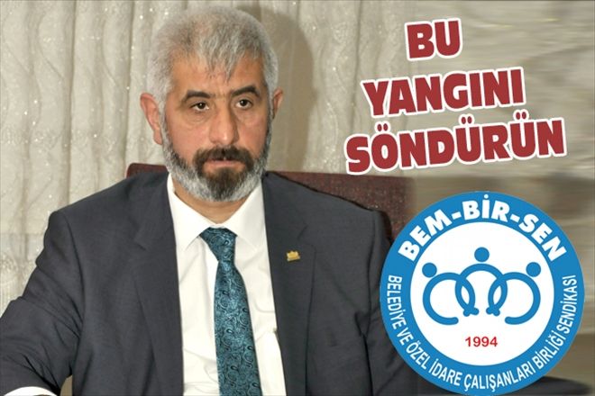 BU YANGINI SÖNDÜRÜN