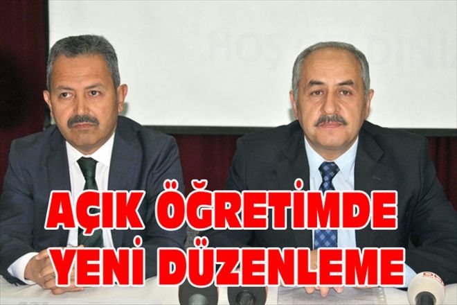 AÇIK ÖĞRETİMDE YENİ DÜZENLEME
