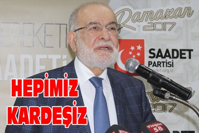 HEPİMİZ KARDEŞİZ