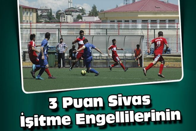 3 Puan Sivas İşitme Engellilerinin 