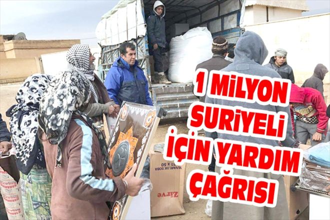 1 MiLYON SURiYELi İÇİN YARDIM ÇAĞRISI