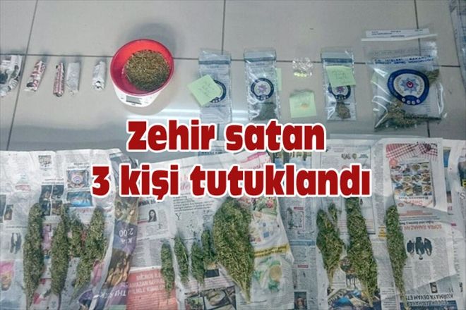 Zehir satan 3 kişi tutuklandı