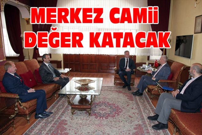 MERKEZ CAMii DEĞER KATACAK