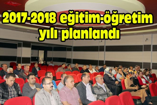2017-2018 eğitim-öğretim yılı planlandı
