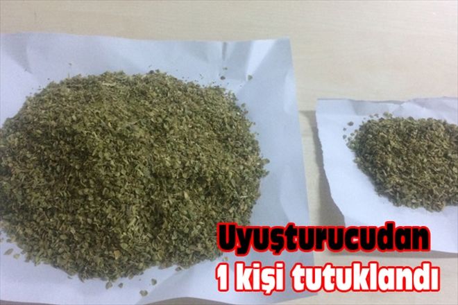 Uyuşturucudan 1 kişi tutuklandı