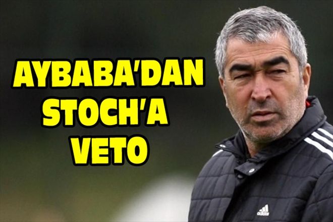 AYBABA´DAN STOCH´A VETO