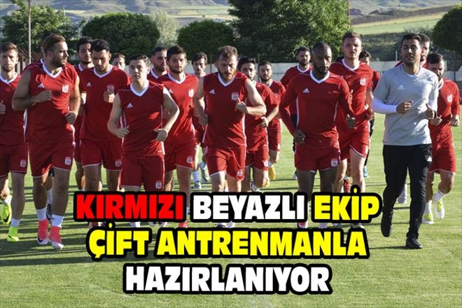 KIRMIZI BEYAZLI EKİP ÇİFT ANTRENMANLA HAZIRLANIYOR