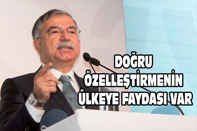 DOĞRU ÖZELLEŞTİRMENİN ÜLKEYE FAYDASI VAR