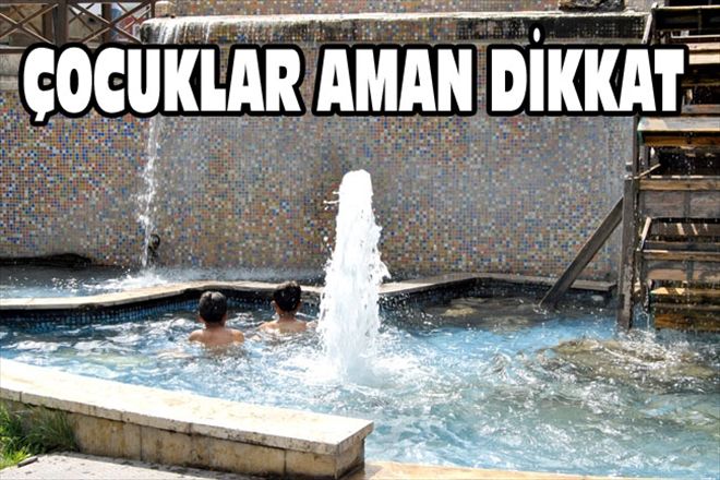 ÇOCUKLAR AMAN DİKKAT 