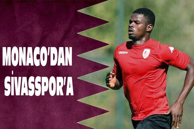 MONACO´DAN SİVASSPOR´A
