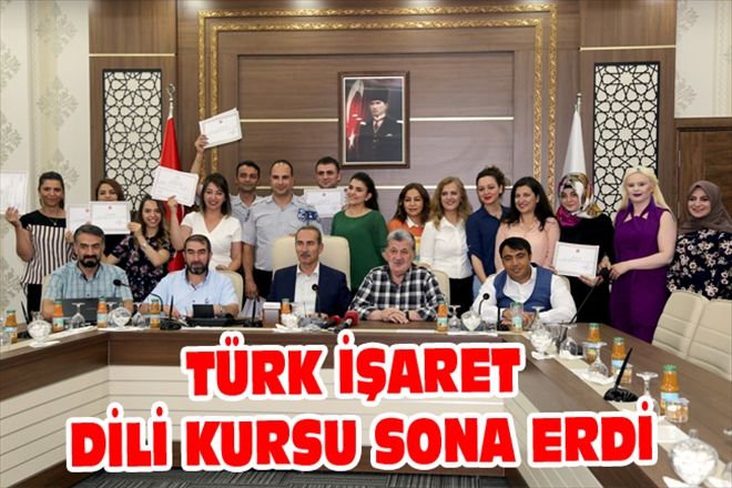 TÜRK İŞARET DİLİ KURSU SONA ERDİ
