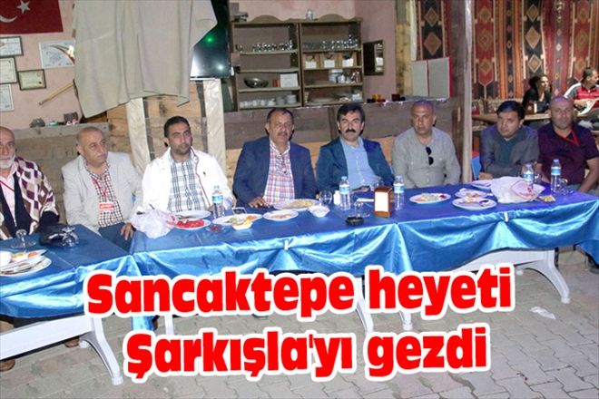 Sancaktepe heyeti Şarkışla´yı gezdi