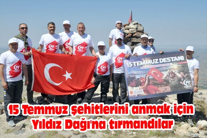 15 Temmuz şehitlerini anmak için  Yıldız Dağı´na tırmandılar