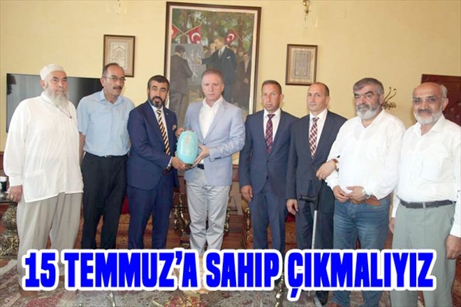 15 Temmuz´a sahip çıkmalıyız