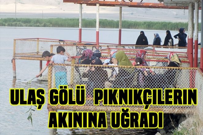 Ulaş Gölü  piknikçilerin akınına uğradı