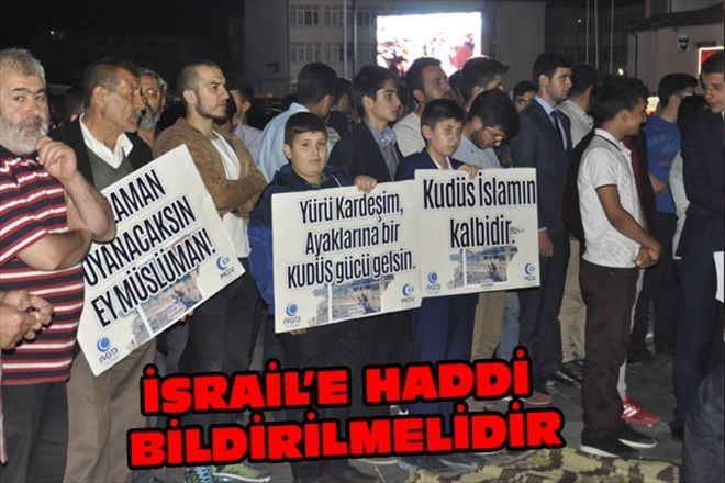 İSRAİL´E HADDİ BİLDİRİLMELİDİR