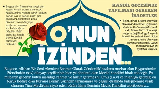 O´NUN İZİNDEN