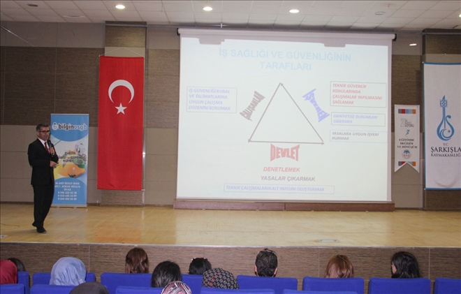 İş Güvenliğinin Önemi Anlatıldı 