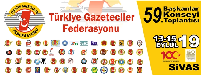 Başkanlar Konseyi  Sivas´ta Toplanacak