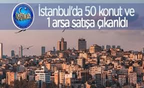 50 Konut ve 1 Arsa Satışa Çıkarıldı