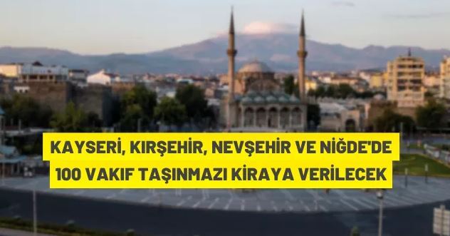 Vakıf taşınmazları kiralama ihalesi
