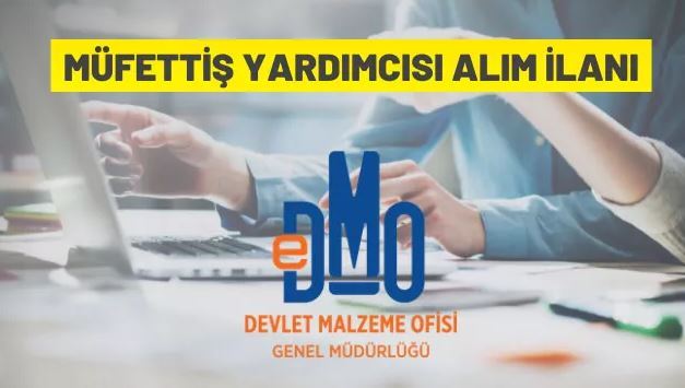 DMO Müfettiş Yardımcısı alacak