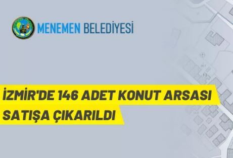 Menemen Belediyesi'nden arsa satış ihalesi