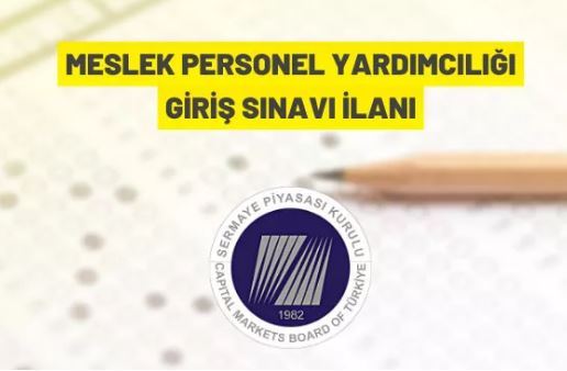 SPK, sınavla uzman yardımcısı alacak
