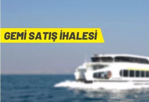 İstanbul Şehir Hatları'ndan gemi satış ihalesi