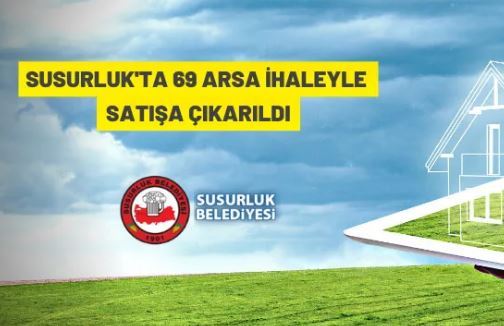 Susurluk Belediyesi'nden satılık arsalar