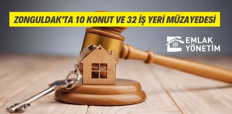 Zonguldak'ta 10 konut ve 32 iş yeri satılacak